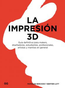 Libro La impresión 3D 